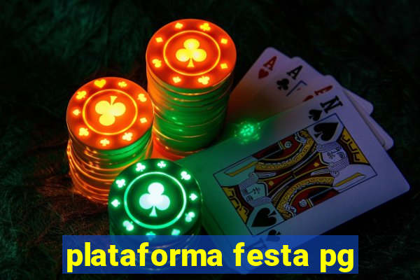 plataforma festa pg